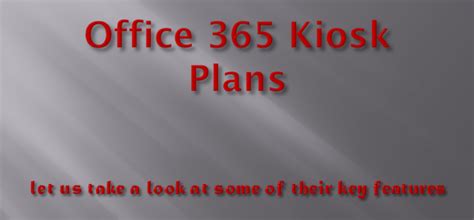 office 365 kiosk plan